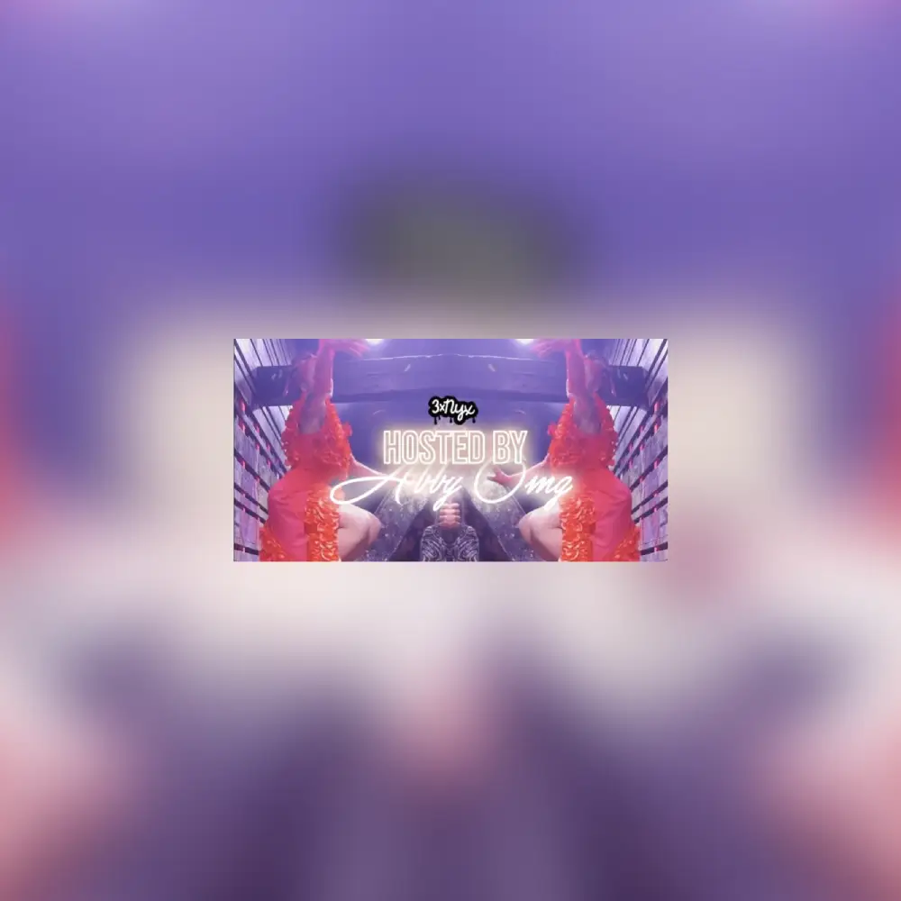 3χΝΥΧ hosted by Abby OMG 